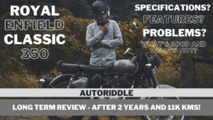Read more about the article Royal Enfield Classic 350 Gunmetal Grey Long Term Ownership Review